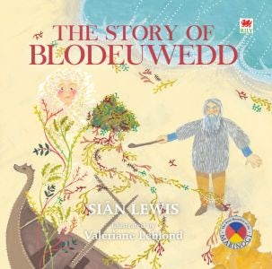 Cover image for The Story of Blodeuwedd, isbn: 9781849678131
