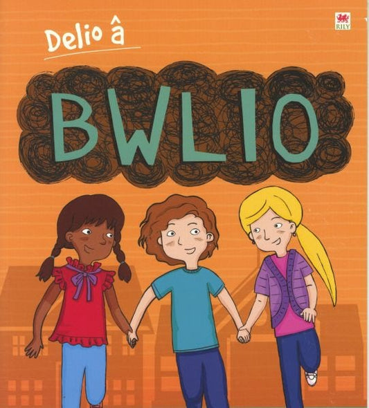 Cover image for Darllen yn Well: Delio â Bwlio, isbn: 9781849678452