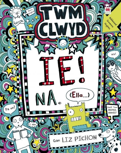 Cover image for Twm Clwyd: 7. Ie! Na, (Ella...), isbn: 9781849678698