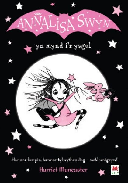 Cover image for Cyfres Annalisa: Annalisa Swyn yn Mynd i'r Ysgol, isbn: 9781849678759