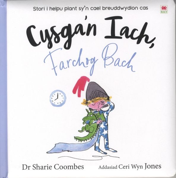 Cover image for Cysga’n Iach, farchog bach, isbn: 9781849679756