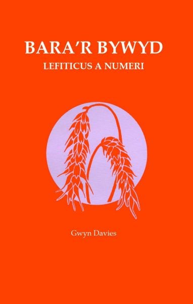 Cover image for Bara'r Bywyd: 39. Lefiticus a Numeri, isbn: 9781850492528