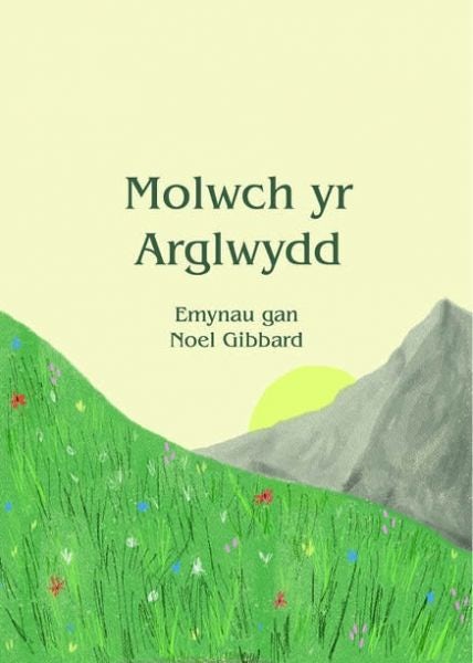 Cover image for Molwch yr Arglwydd, isbn: 9781850492764