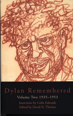 Cover image for Dylan Remembered: Volume Two 1935-1953, isbn: 9781854113634
