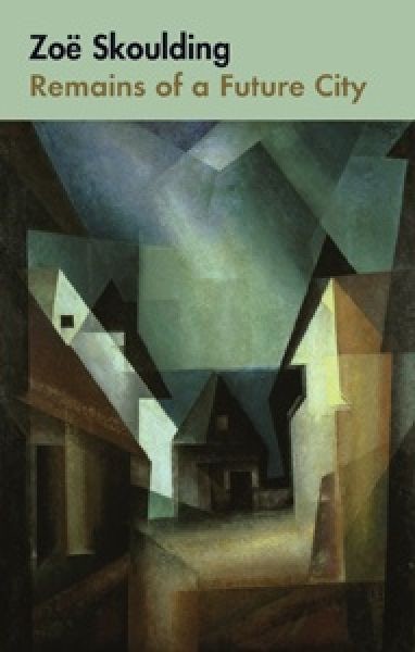 Cover image for Remains of a Future City, isbn: 9781854114754