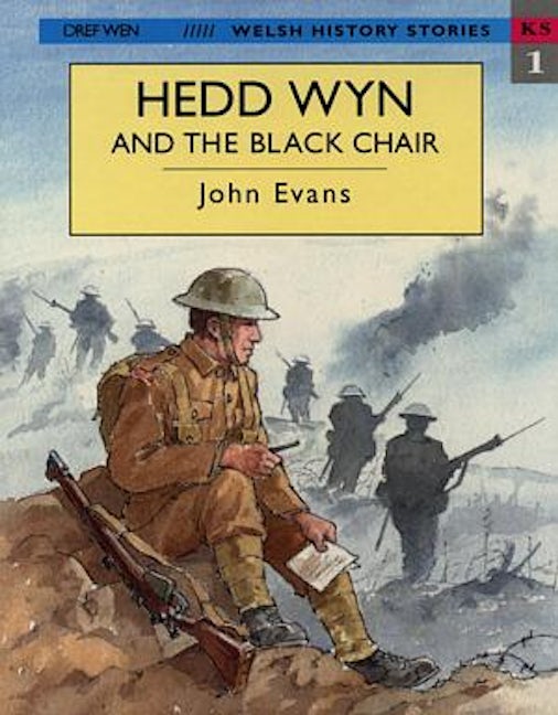 Cover image for Welsh History Stories: Hedd Wyn and the Black Chair, isbn: 9781855962033