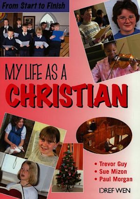 Cover image for From Start to Finish: My Life as a Christian, isbn: 9781855962842