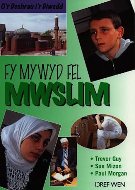 Cover image for O'r Dechrau i'r Diwedd: Fy Mywyd Fel Mwslim, isbn: 9781855962910