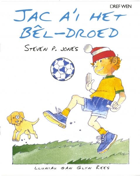Cover image for Jac a'i Het Bêl-Droed, isbn: 9781855964617