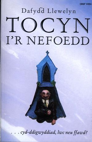 Cover image for Tocyn i'r Nefoedd, isbn: 9781855966475