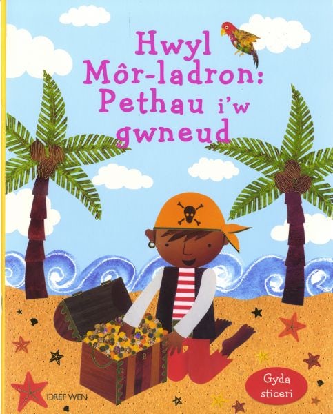 Cover image for Hwyl Môr-ladron: Pethau i'w Gwneud, isbn: 9781855967557