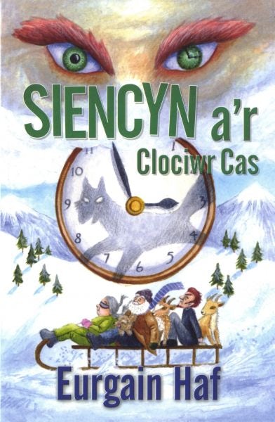 Cover image for Siencyn a'r Clociwr Cas, isbn: 9781855968981