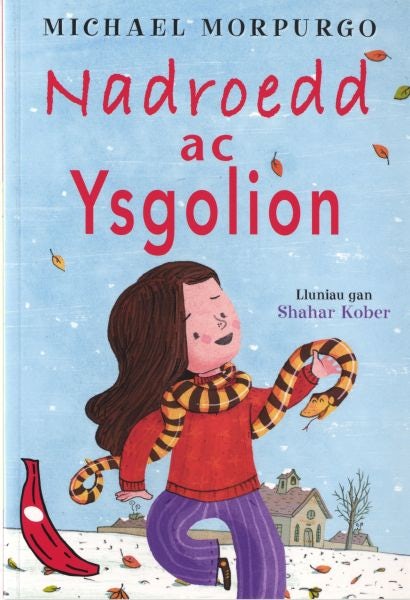 Cover image for Cyfres Bananas Coch: Nadroedd ac Ysgolion, isbn: 9781855969650