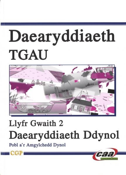 Cover image for Daearyddiaeth TGAU: Daearyddiaeth Ddynol - Llyfr Gwaith 2, isbn: 9781856448901