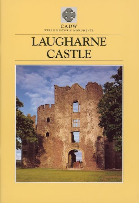 Cover image for Laugharne Castle, isbn: 9781857600667