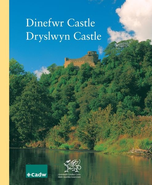 Cover image for Dinefwr Castle, Dryslwyn Castle, isbn: 9781857602395