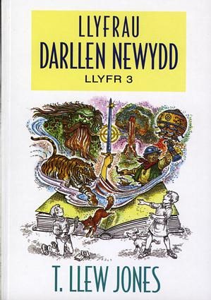 Cover image for Llyfrau Darllen Newydd: Llyfr 3, isbn: 9781859024331
