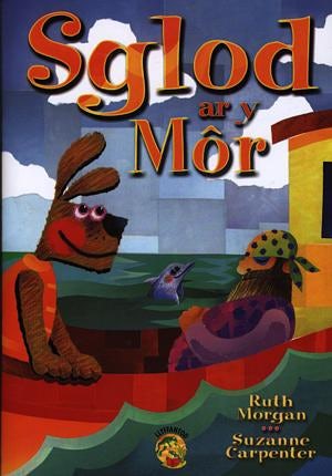 Cover image for Cyfres Llyffantod: Sglod ar y Môr, isbn: 9781859029688