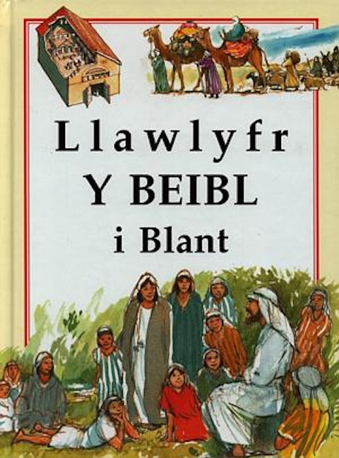 Cover image for Llawlyfr y Beibl i Blant, isbn: 9781859941386