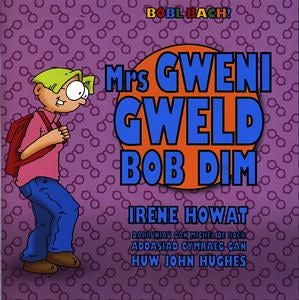 Cover image for Cyfres Bobl Bach!: Mrs Gweni Gweld Bob Dim, isbn: 9781859945223
