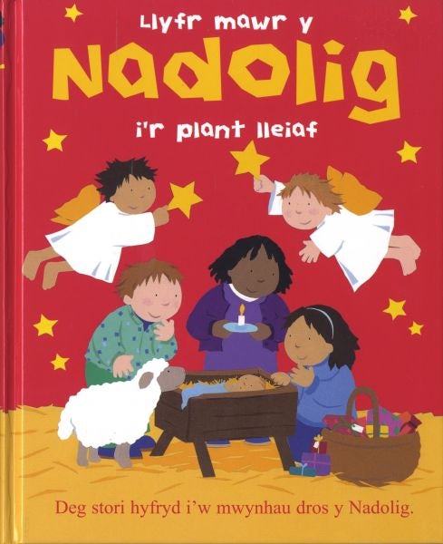 Cover image for Llyfr Mawr y Nadolig i'r Plant Lleiaf, isbn: 9781859945711
