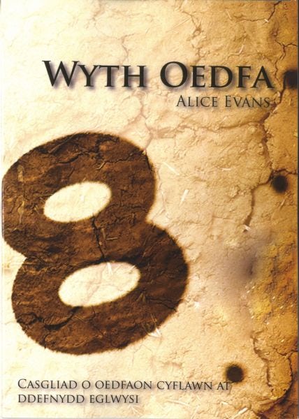 Cover image for Wyth Oedfa, isbn: 9781859946497