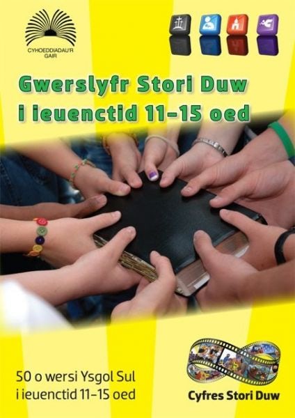 Cover image for Gwerslyfr Stori Duw i Ieuenctid 11-15 Oed, isbn: 9781859947111