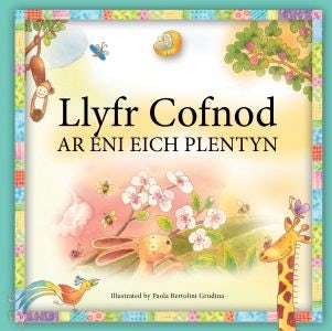 Cover image for Llyfr Cofnod ar Eni eich Plentyn, isbn: 9781859948293