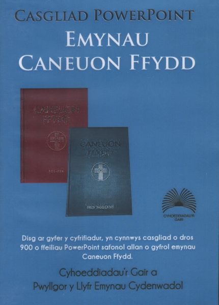 Cover image for Casgliad Powerpoint Emynau Caneuon Ffydd, isbn: 9781859948743
