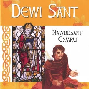 Cover image for Dewi Sant - Nawddsant Cymru, isbn: 9781859948842