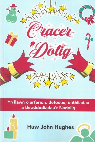 Cover image for Cracer 'Dolig, isbn: 9781859949184