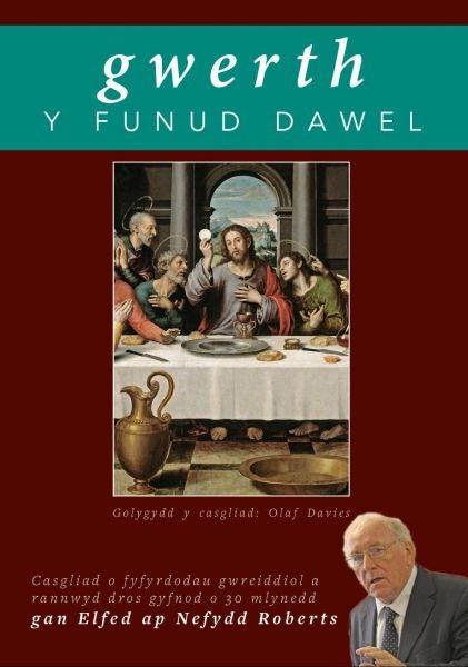 Cover image for Gwerth y Funud Dawel, isbn: 9781859949405