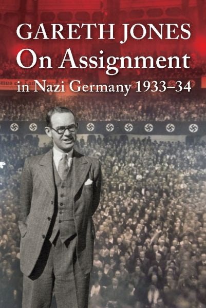 Cover image for Gareth Jones: On Assignment in Nazi Germany 1933-34, isbn: 9781860571480