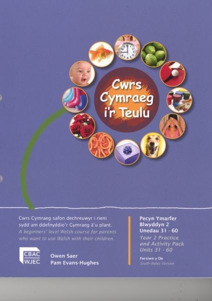 Cover image for Cymraeg i'r Teulu: Pecyn Ymarfer Blwyddyn 2 Unedau 31-60 Fersiwn De, isbn: 9781860856778