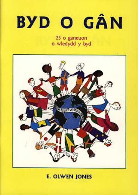 Cover image for Byd o Gân, isbn: 9781897664001