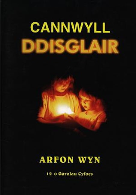 Cover image for Cannwyll Ddisglair, isbn: 9781897664025