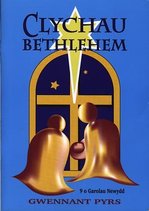 Cover image for Clychau Bethlehem, isbn: 9781897664292