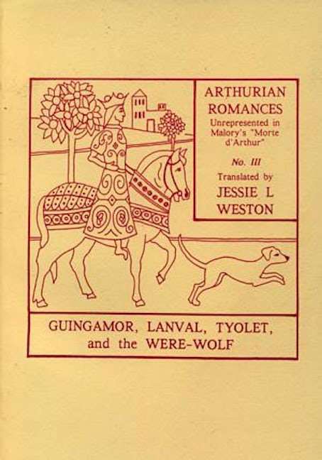 Cover image for Guigamor, Lanval, Tyolett and the Were-Wolf, isbn: 9781897853580