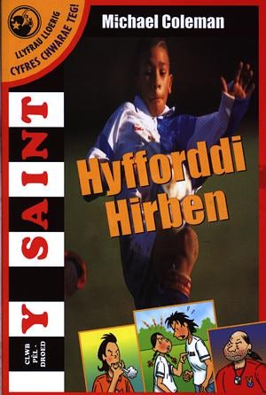 Cover image for Llyfrau Lloerig: Cyfres Chwarae Teg! Hyfforddi Hirben, isbn: 9781902416700