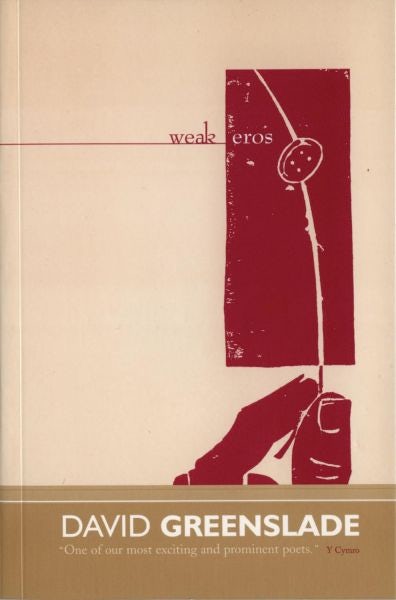 Cover image for Weak Eros, isbn: 9781902638263