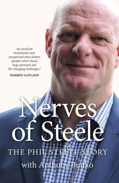 Cover image for Nerves of Steele - The Phil Steele Story, isbn: 9781902719504