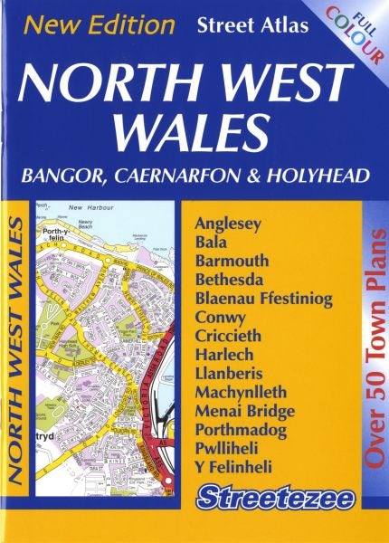 Cover image for Street Atlas North West Wales - Bangor, Caernarfon and Holyhead, isbn: 9781902884455