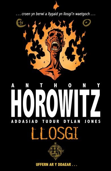 Cover image for Cyfres Anthony Horowitz: Llosgi, isbn: 9781904357209