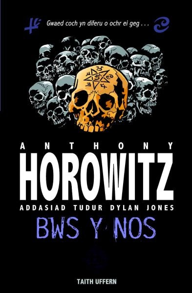 Cover image for Cyfres Anthony Horowitz: Bws y Nos, isbn: 9781904357223