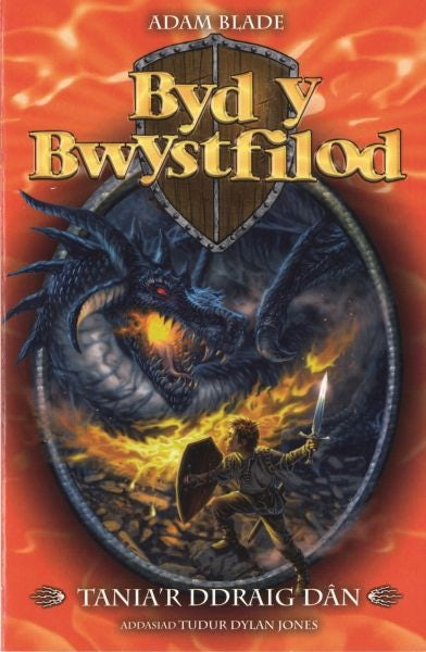 Cover image for Cyfres Byd y Bwystfilod: 1. Tania'r Ddraig Dân, isbn: 9781904357544