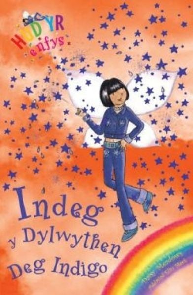 Cover image for Cyfres Hud yr Enfys: Indeg y Dylwythen Deg Indigo, isbn: 9781904357933