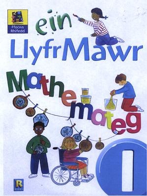 Cover image for Ffocws Rhifedd 1: Ein Llyfr Mawr Mathemateg, isbn: 9781904837121
