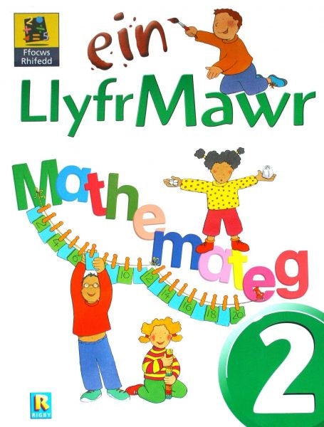 Cover image for Ffocws Rhifedd 2: Ein Llyfr Mawr Mathemateg, isbn: 9781904837206