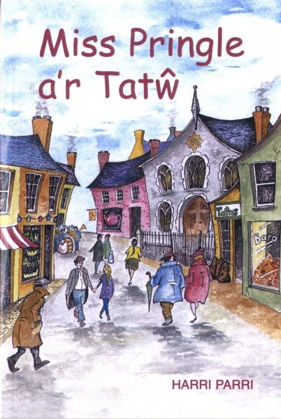 Cover image for Miss Pringle a'r Tatŵ, isbn: 9781904845331