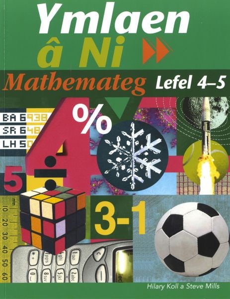 Cover image for Ymlaen â Ni: Mathemateg Lefel 4-5, isbn: 9781905255221